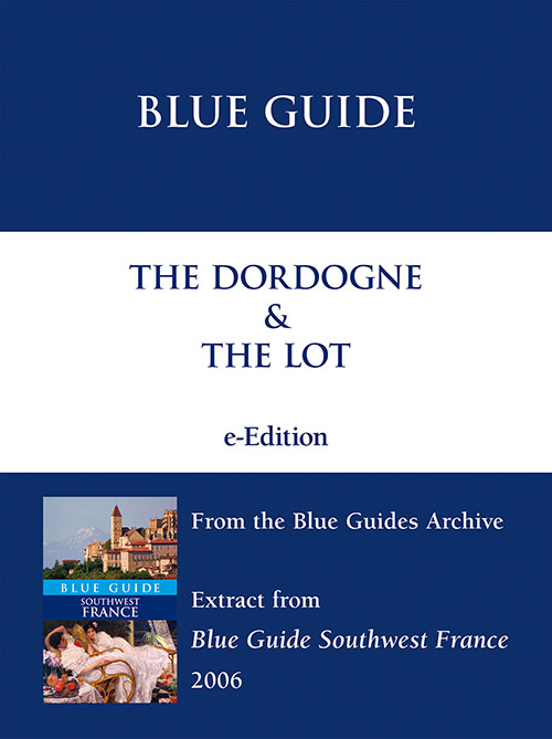 The Dordogne & The Lot