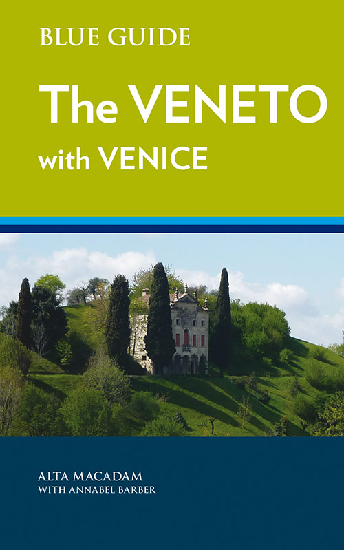 Blue Guide The Veneto with Venice
